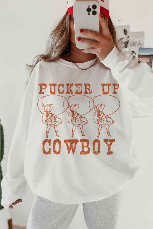 PUCKER UP COWBOY WESTERN OVERSIZED SWEATSHIRT